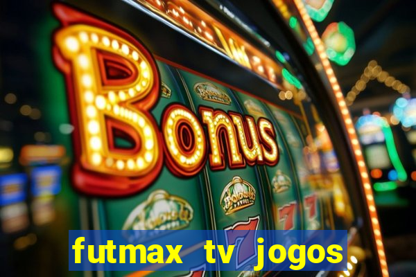 futmax tv jogos flamengo e vasco